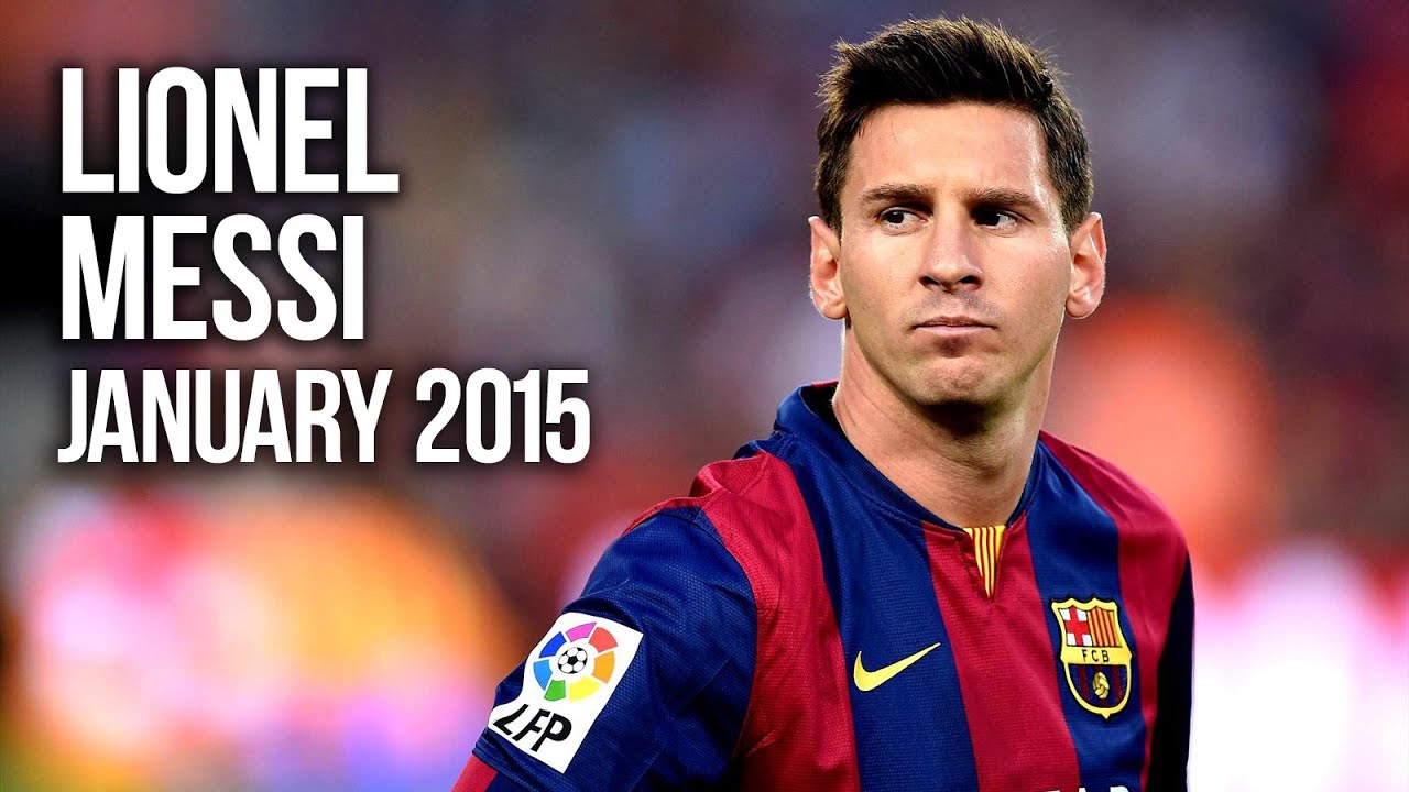 Lionel Messi | January 2015