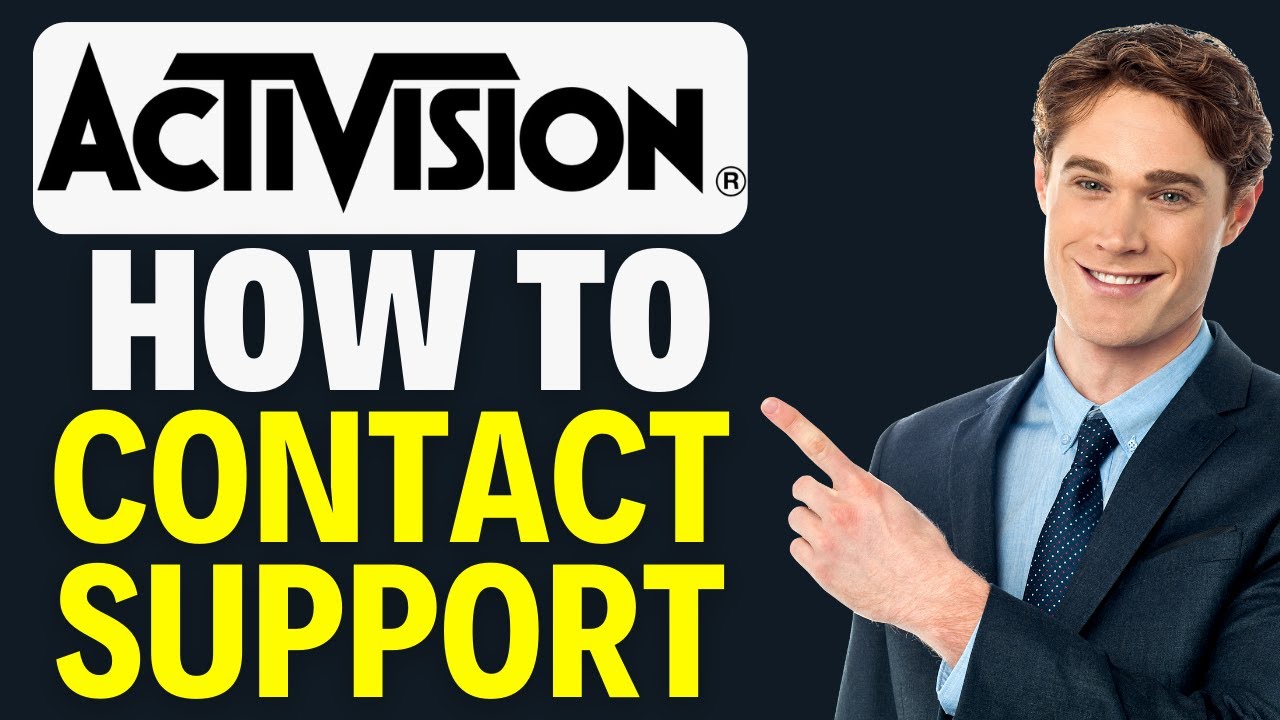How To Contact Activision Support (2025)
