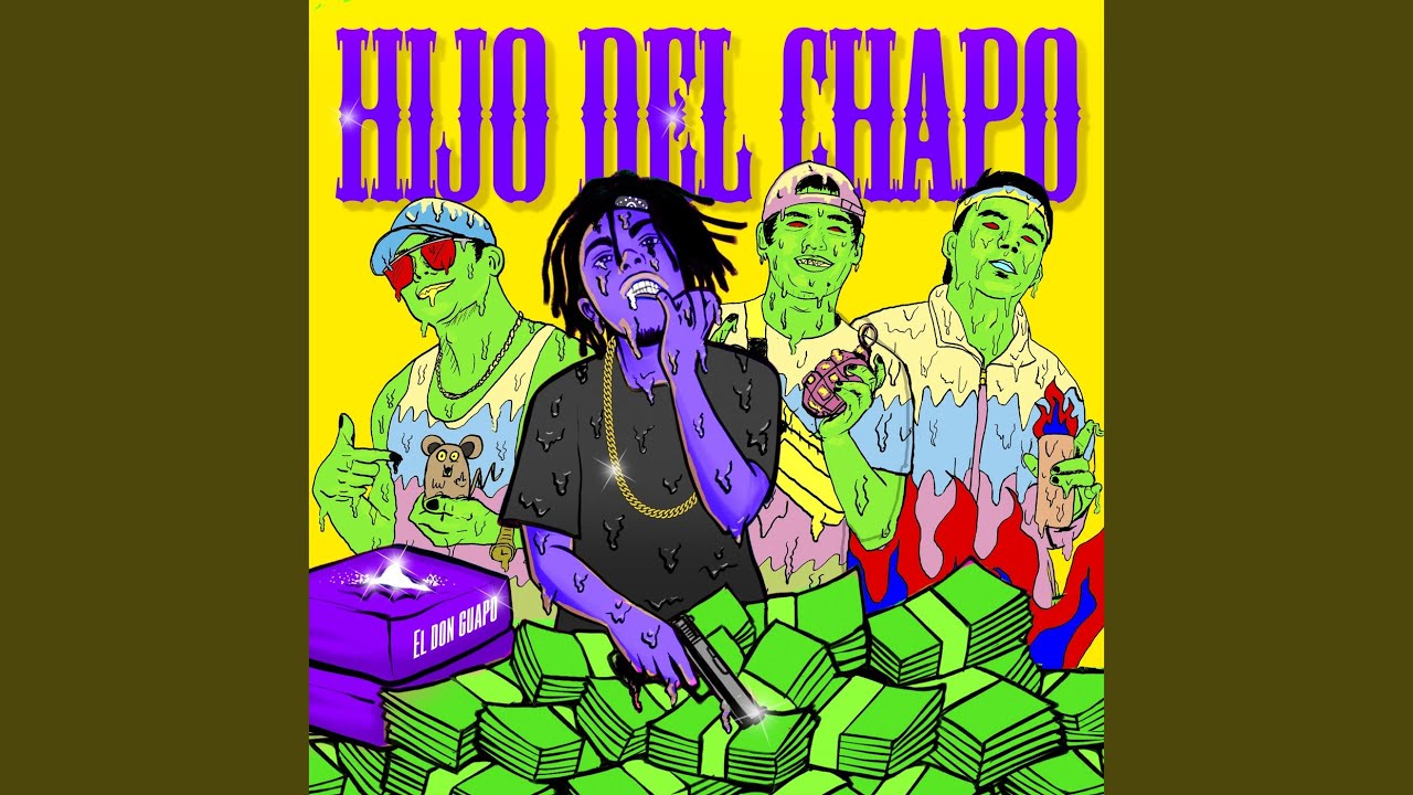 Hijo del Chapo (Remix)