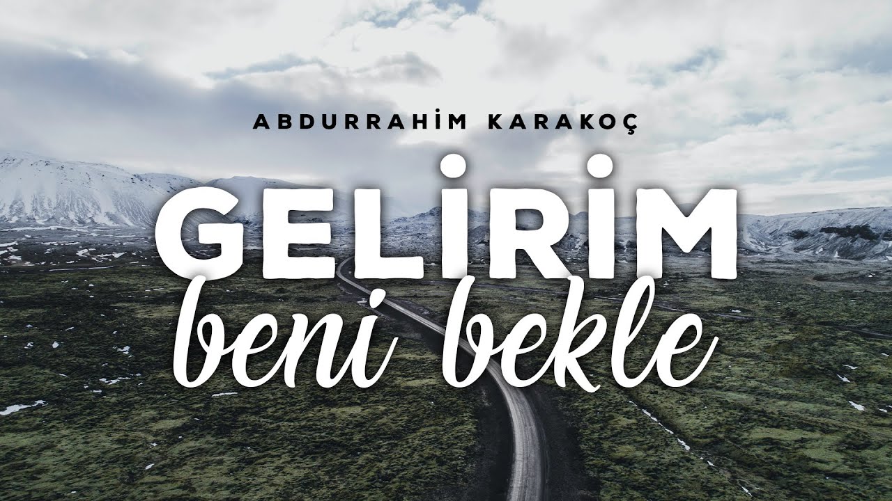 Gelirim Beni Bekle - Abdurrahim Karakoç | Emre Özdemir - Şiir