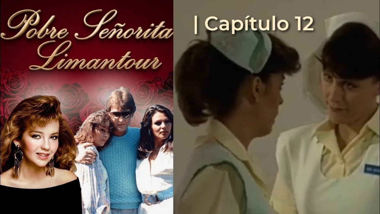 Pobre Señorita Limantour | Capítulo 12 - Parte 2/2