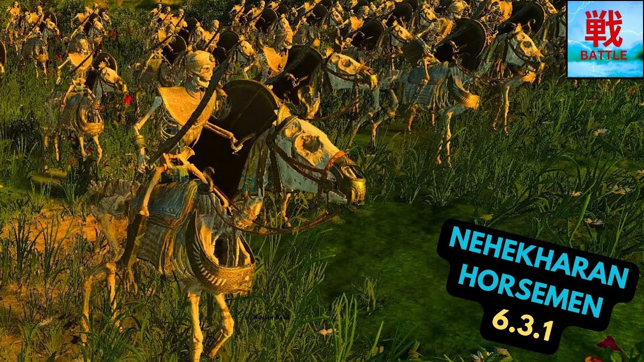 Are Nehekharan Horsemen Outstanding in Patch 6.3.1? - Tomb Kings Unit Focus