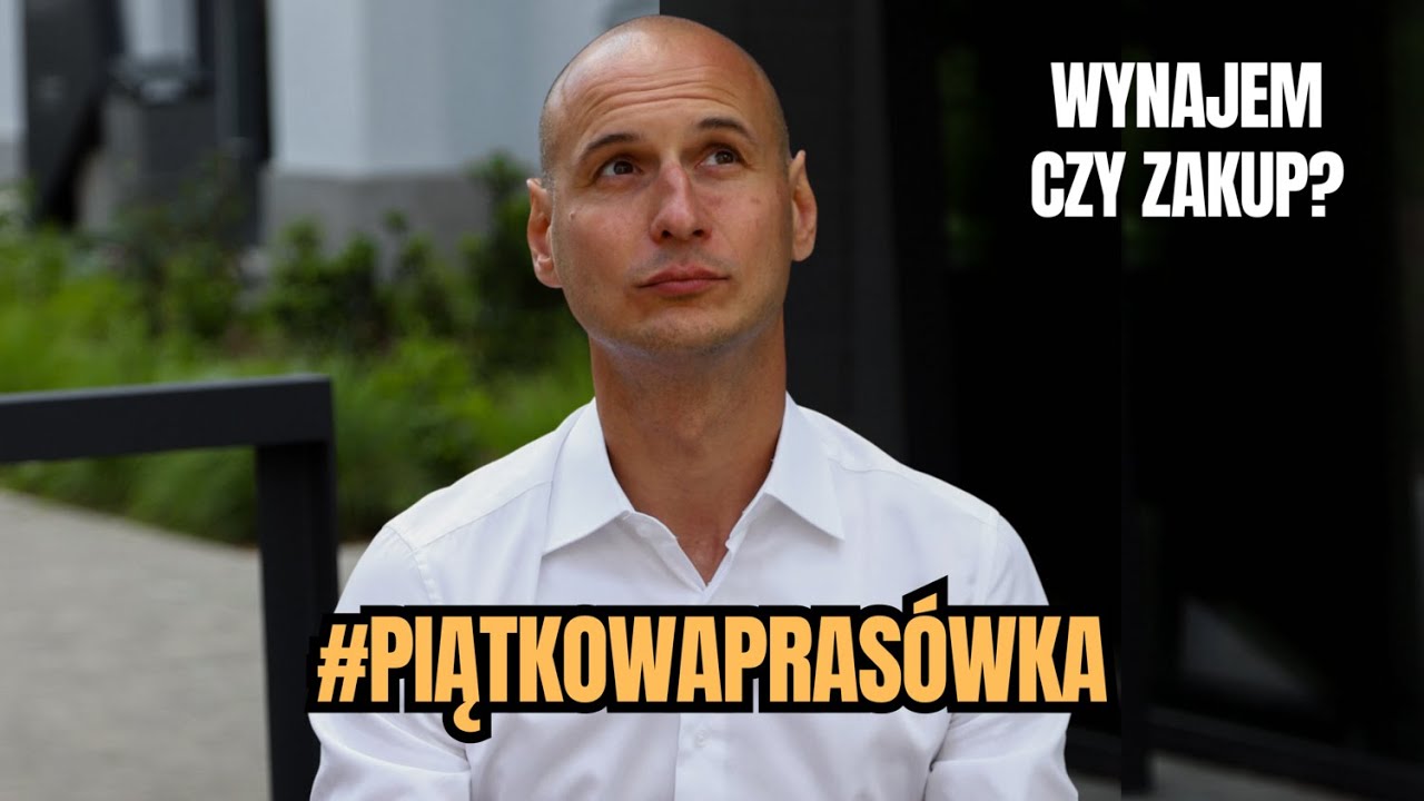 #piatkowaprasowka &ndash; Wynajem czy kredyt hipoteczny 2025?