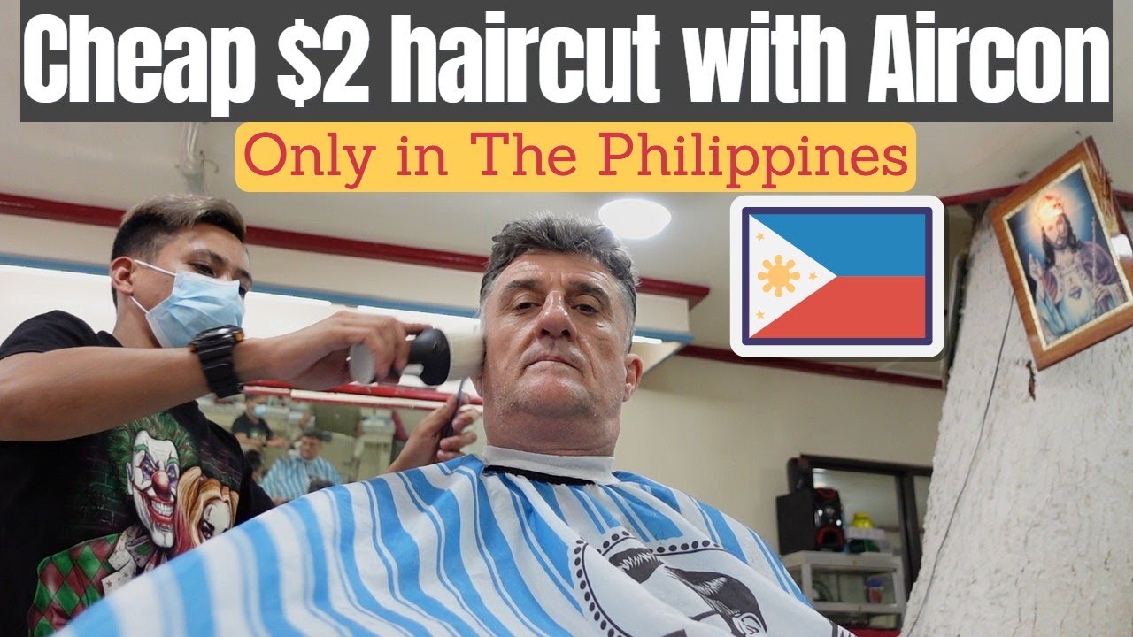 Cheap $2 usd Haircut in The Philippines by Filipino Barber.