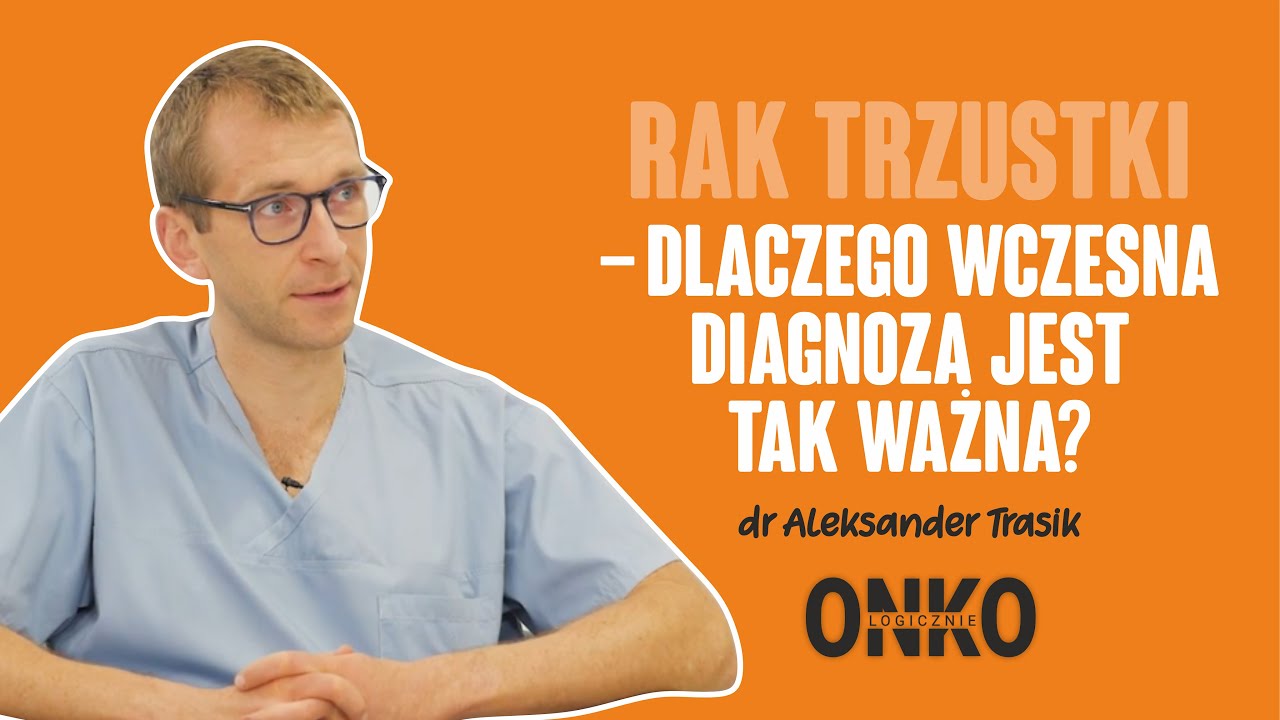 Rak trzustki bez tajemnic | ONKOlogicznie sezon 2 odc. 10