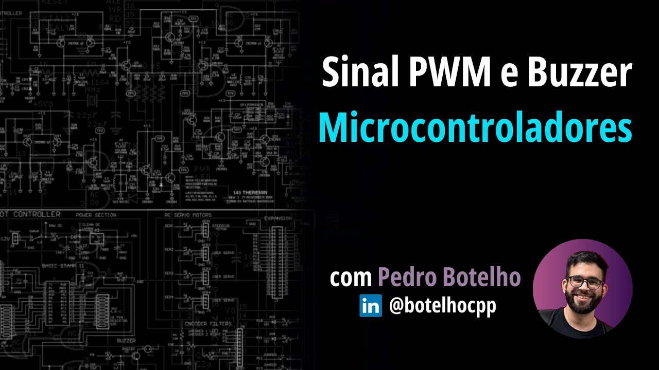 Sinal PWM e Buzzer - Microcontroladores