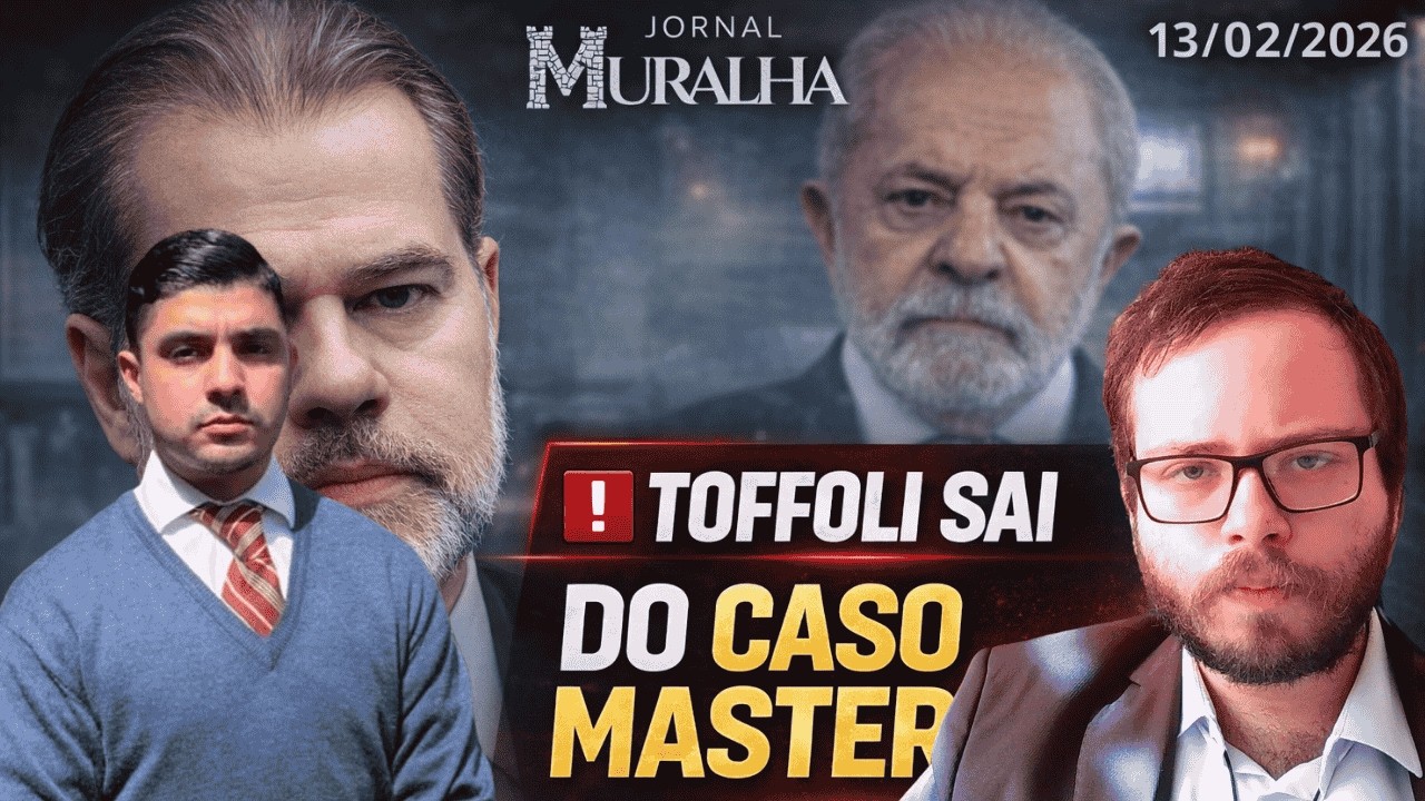 🔴 AO VIVO | TOFFOLI DEIXA RELATORIA DO CASO MASTER / PESQUISAS ELEITORAIS – JORNAL A MURALHA