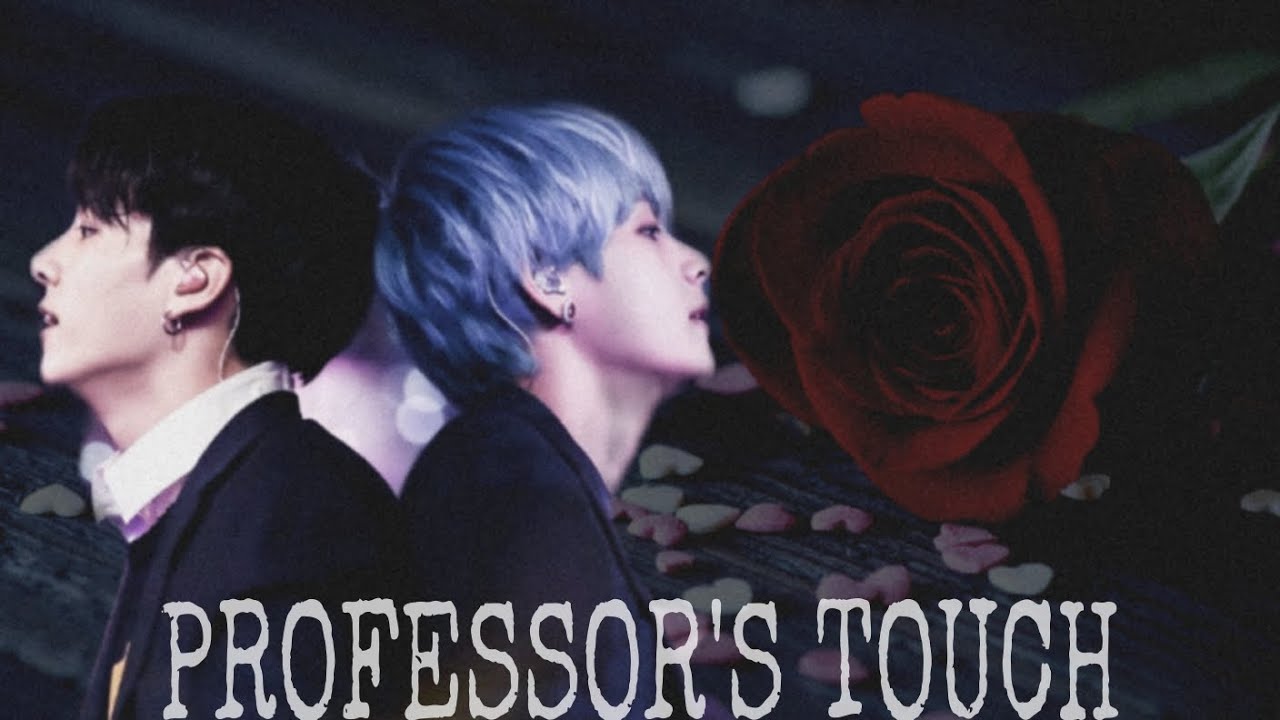 𝗣𝗿𝗼𝗳𝗲𝘀𝘀𝗼𝗿'𝘀 𝗧𝗼𝘂𝗰𝗵 💜 || [ 1/2 ] ||Two shot|| #taekook....