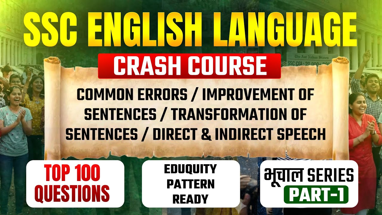 SSC English Crash Course Top 100 Questions | Common Error, Improvement & Transformation of Sentences