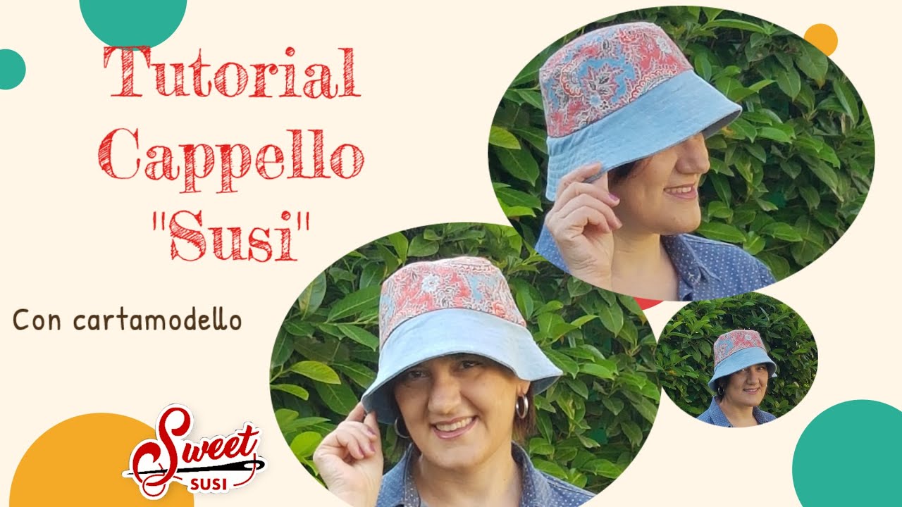 fantastica Idea per l'estate | Tutorial cappello dubleface  cucito creativo  | CARTAMODELLO GRATIS