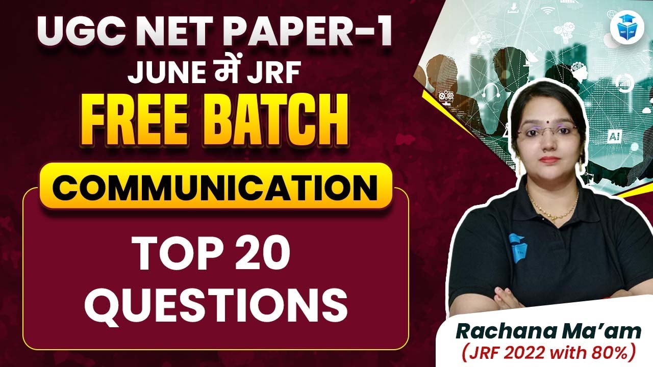 Communication Important Questions | Paper 1 UGC NET June 2024 | Rachana Mam JRFAdda