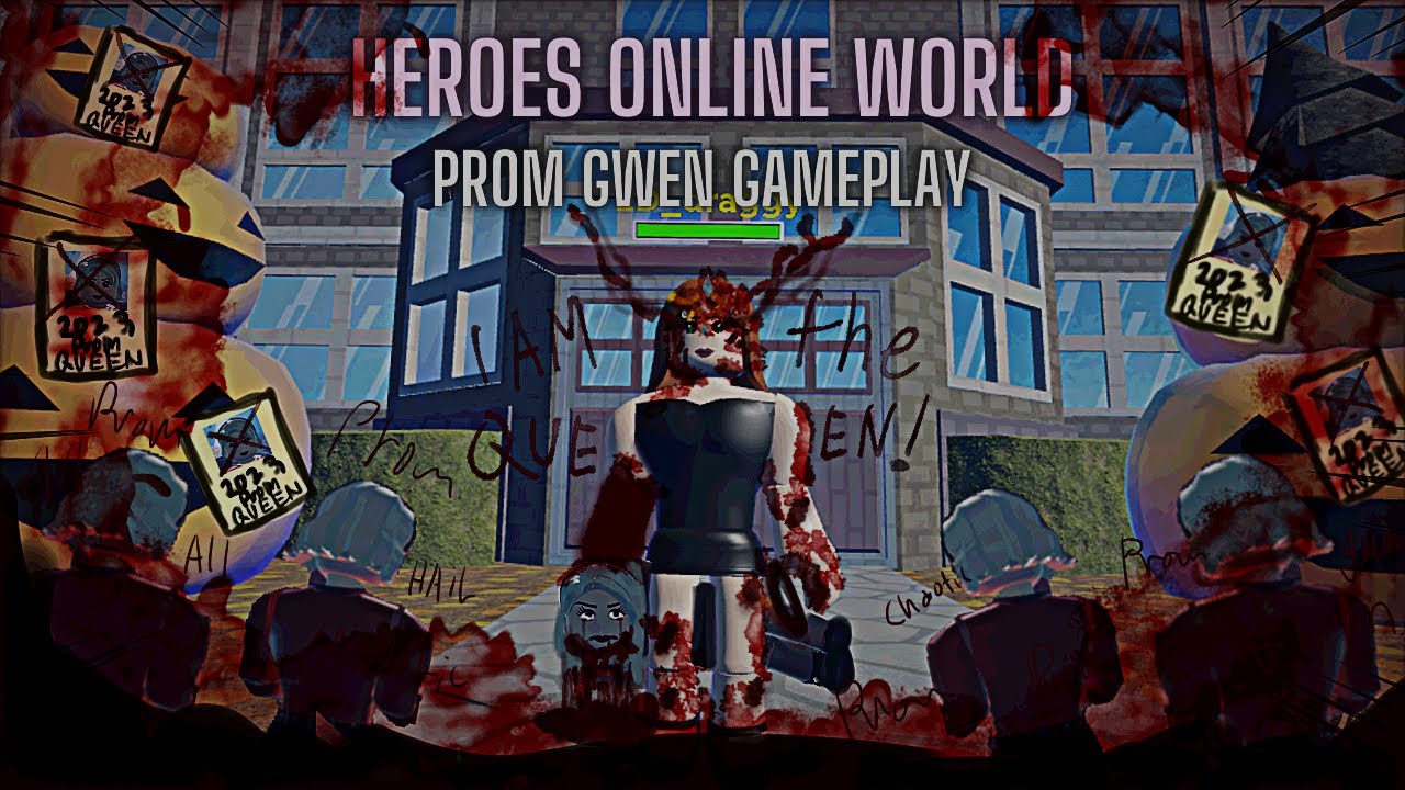 👰‍♀️HEROES: ONLINE WORLD👰‍♀️ : ✨PROM-Gwen_GAMEPLAY✨