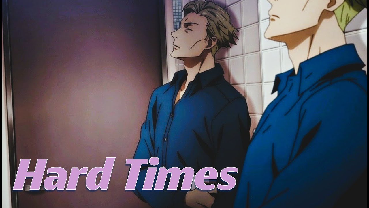 Kento Nanami | Hard Times ⌈AMV⌋
