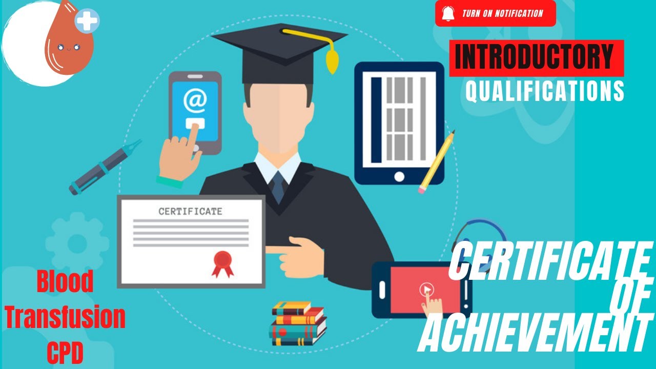 Introductory Qualifications- Certificate of Achievement