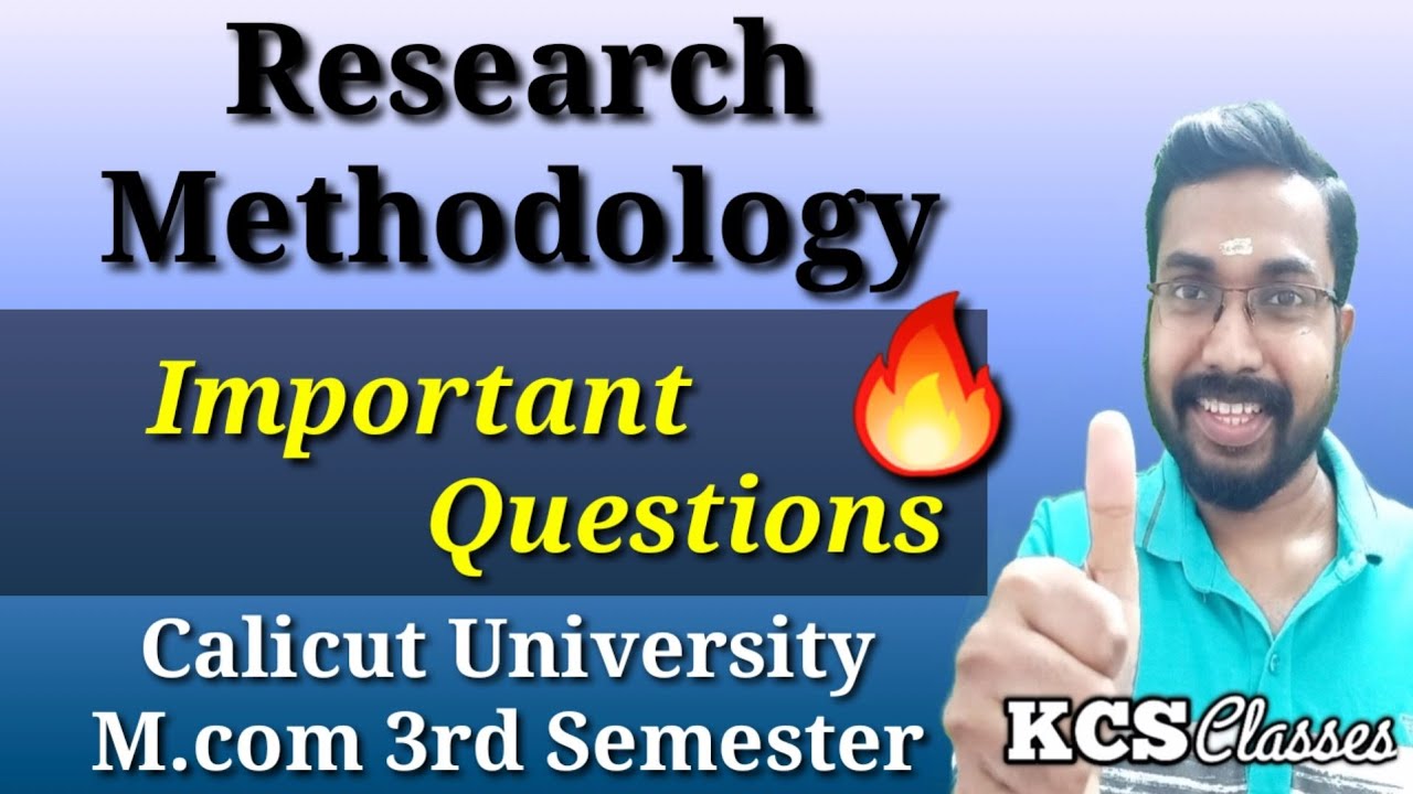 Research Methodology|Important Questions|Calicut University M.com 3rd Semester
