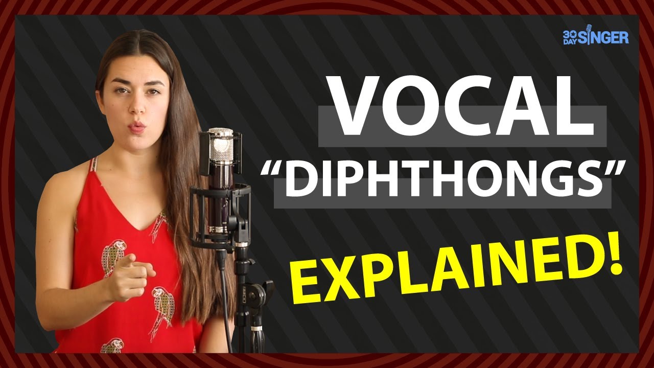 Beginners Guide to DIPHTHONGS Made Easy | 30 Day Singer