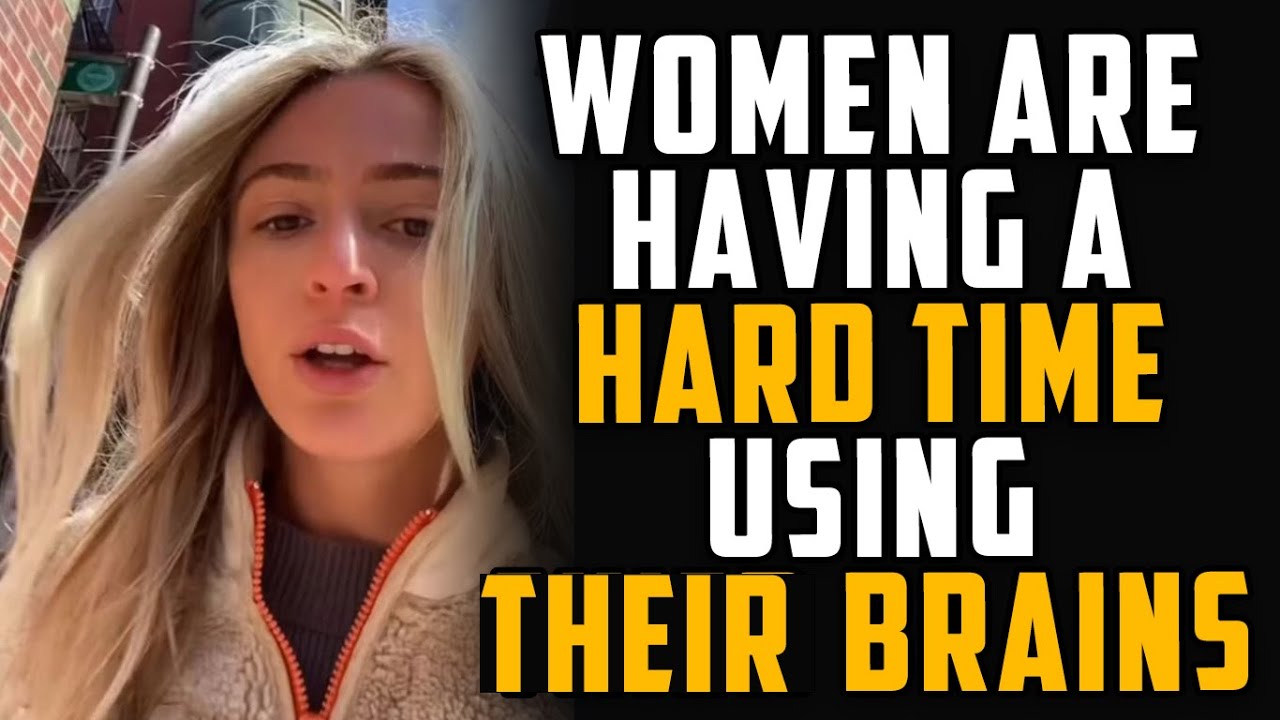 Modern women Logic is pure comedy | MGTOW