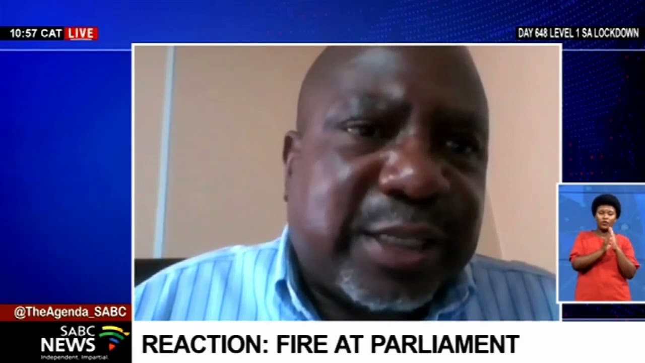 Parliament Fire I Benjamin Ntuli reaction