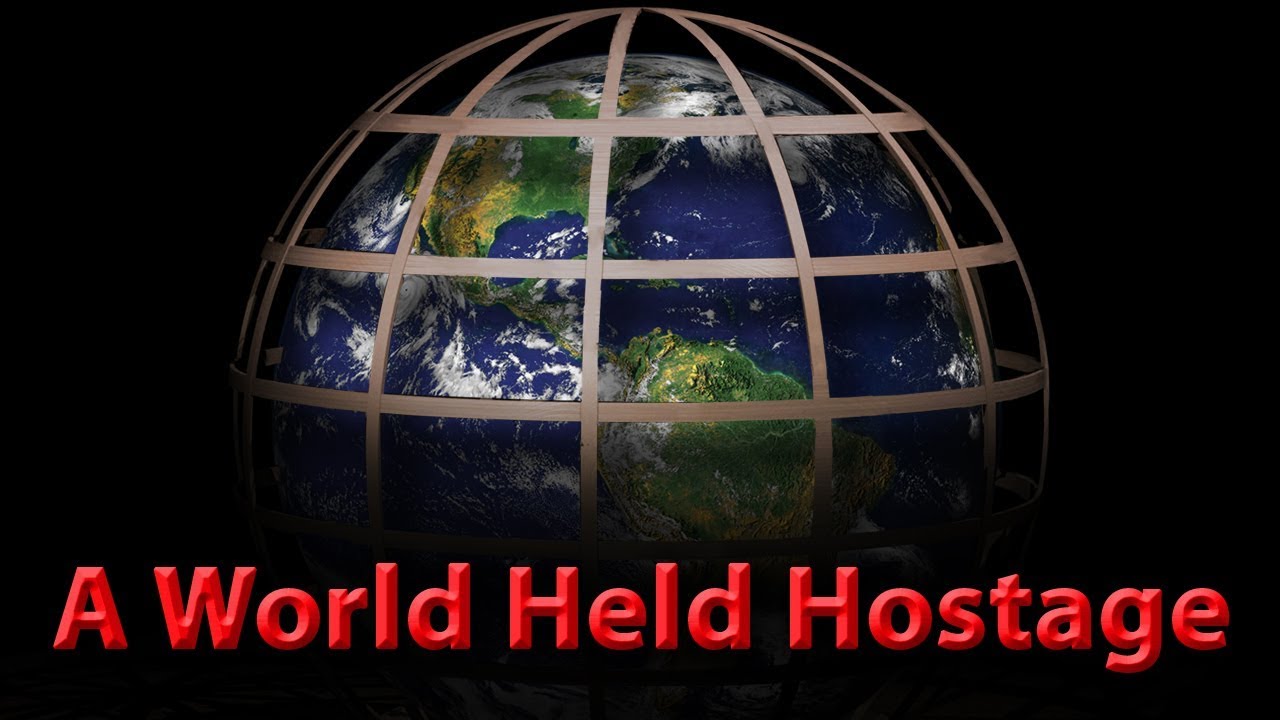 A World Held Hostage