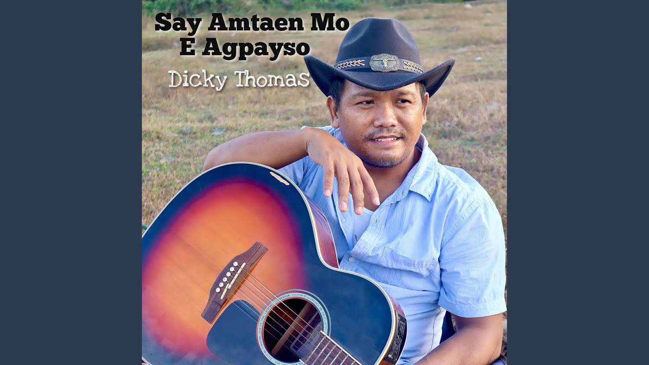 Say Amtaen Mo E Agpayso