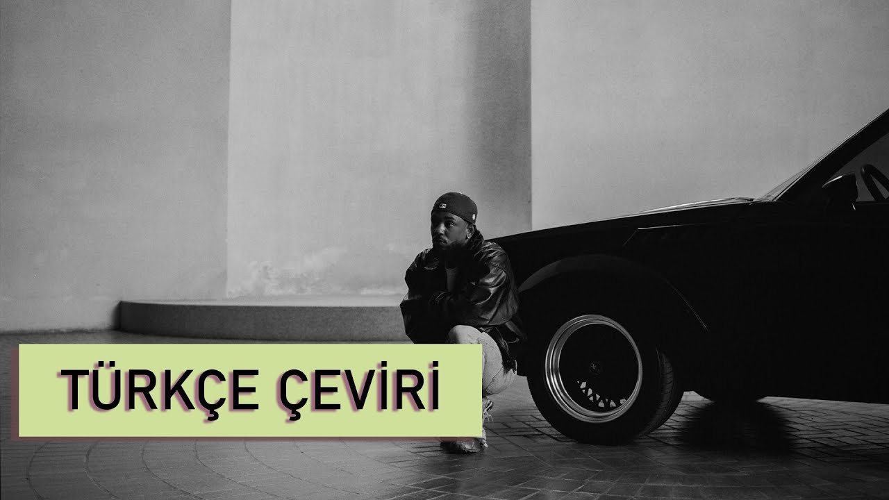 Kendrick Lamar - gloria (Türkçe Altyazılı)