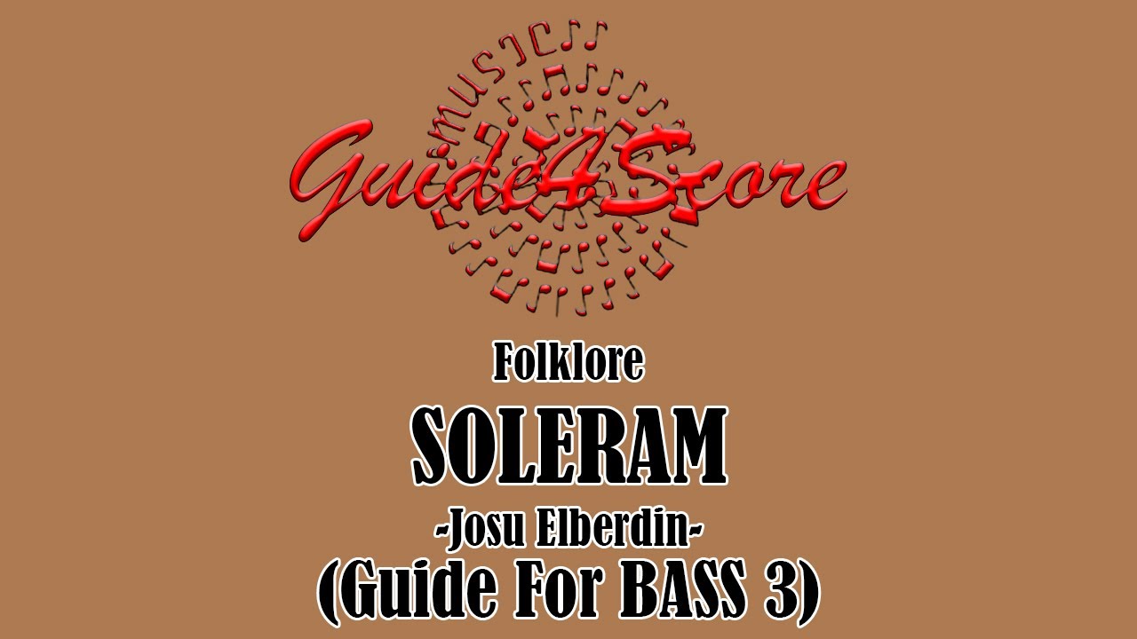 Soleram - Josu Elberdin (Guide For Bass 3)