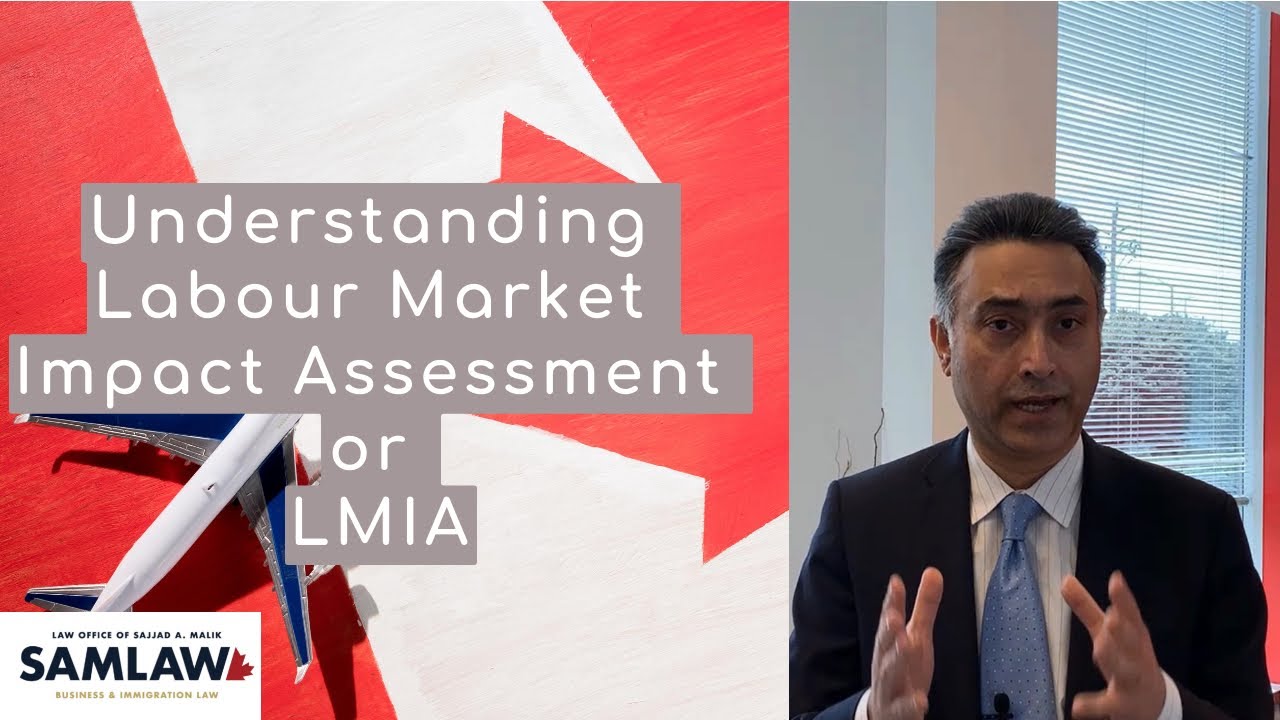 Understanding Labour Market Impact Assessment #lmia