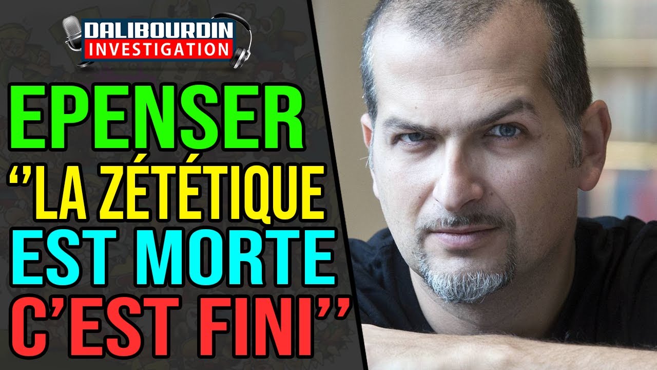E-PENSER D&Eacute;CLARE QUE LA Z&Eacute;T&Eacute;TIQUE EST MORTE, C'EST FINI