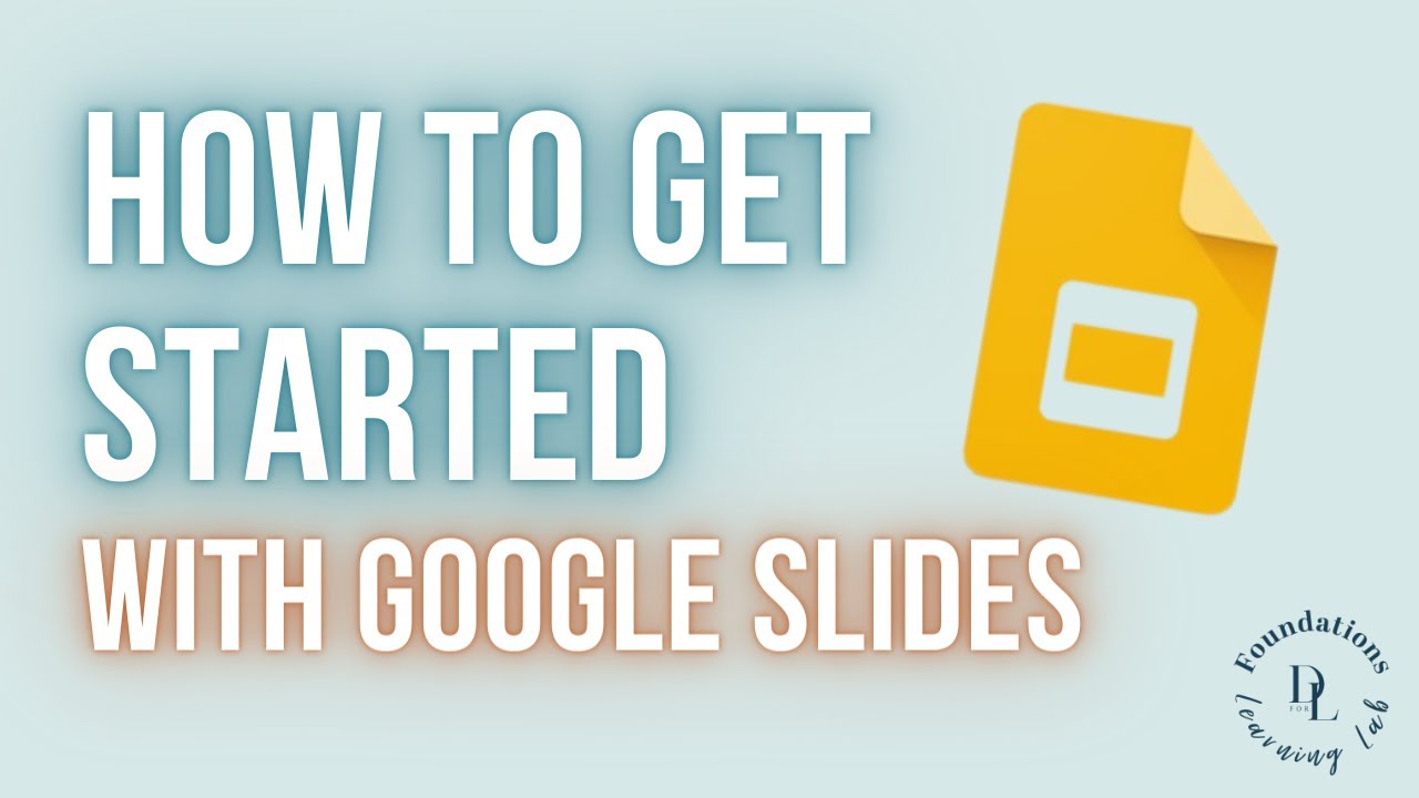 How to Get Started with Google Slides