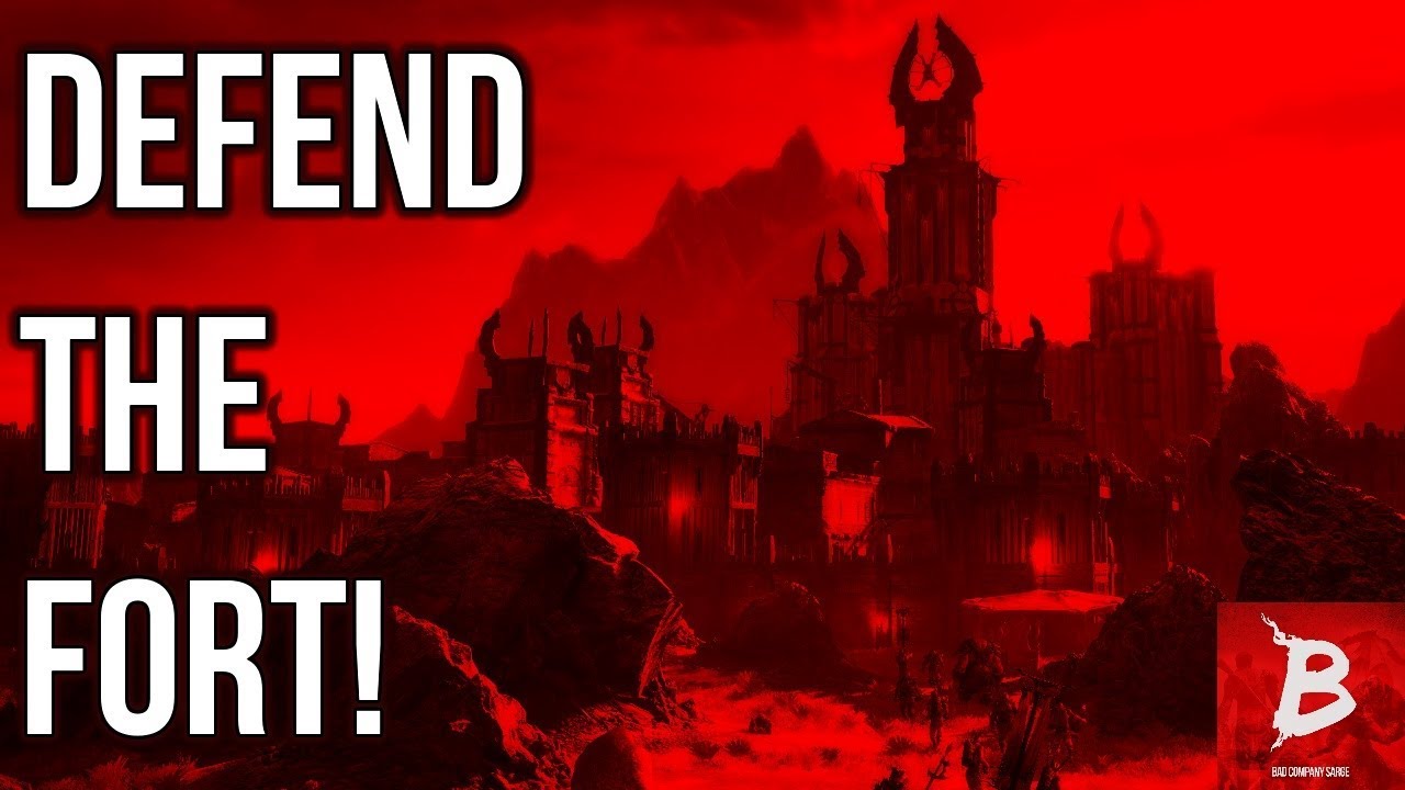 DEFEND THE FORT! - Shadow of War