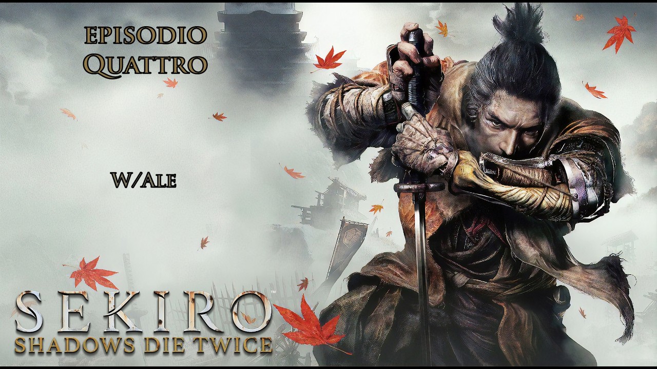 | BLIND RUN | SEKIRO: Shadows die twice - Torniamo alla Tenuta Hirata - FROM DAY