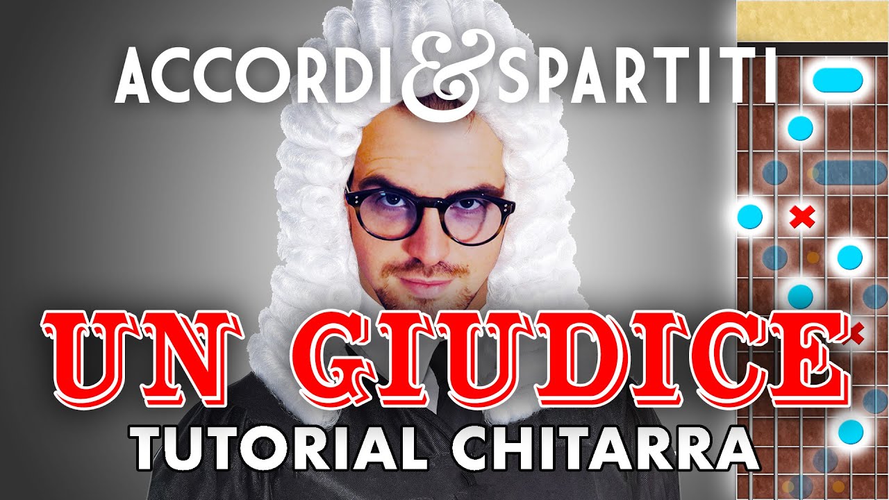 UN GIUDICE Tutorial Chitarra - Fabrizio de André