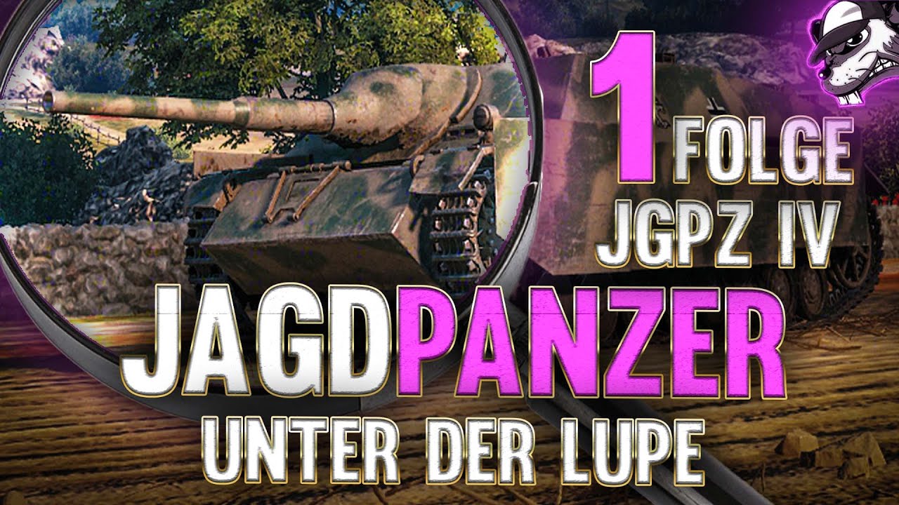 Jagdpanzer unter der Lupe: Folge #1 JgPz IV [World of Tanks - Gameplay - Deutsch]