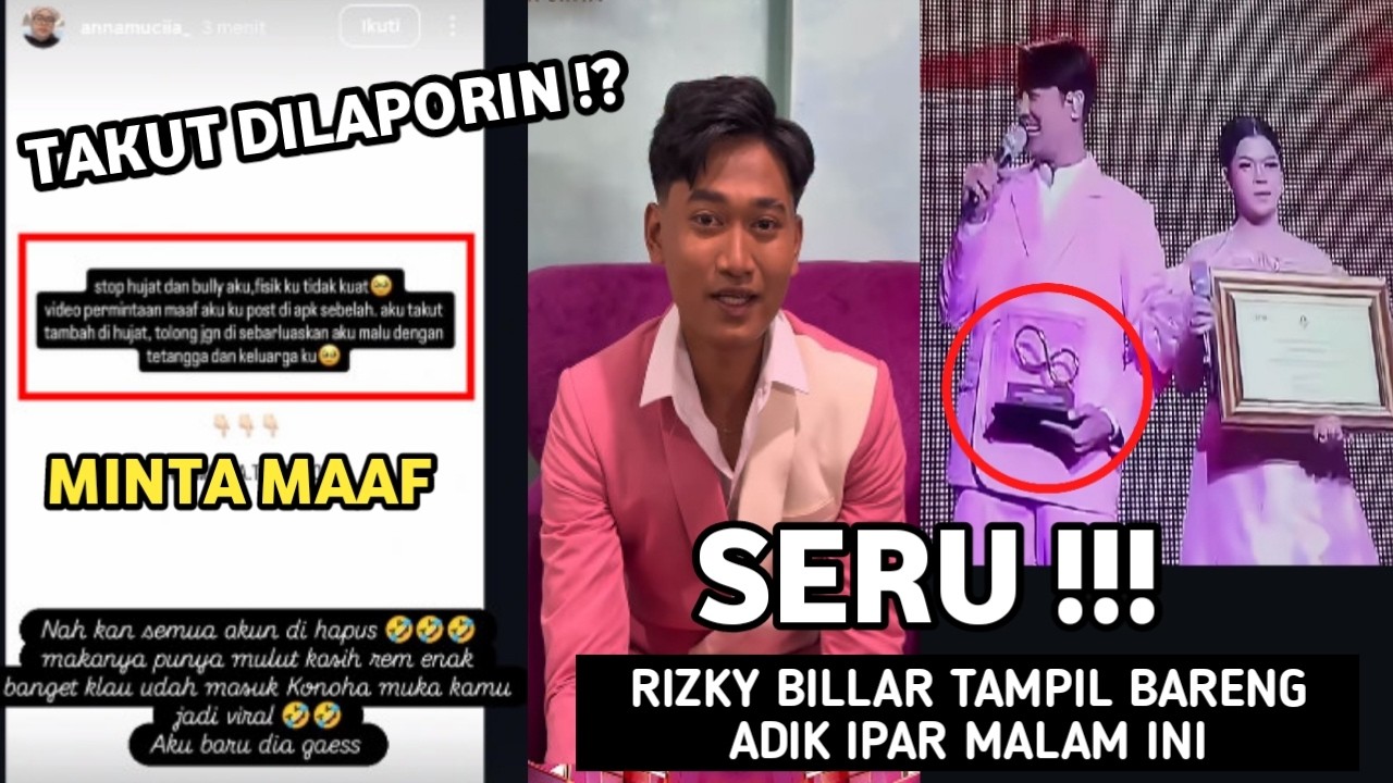HADEUH ! UJUNG2NYA MINTA MAAF | MALAM INI RIZKY BILLAR TAMPIL BARENG ADIK IPAR !!!
