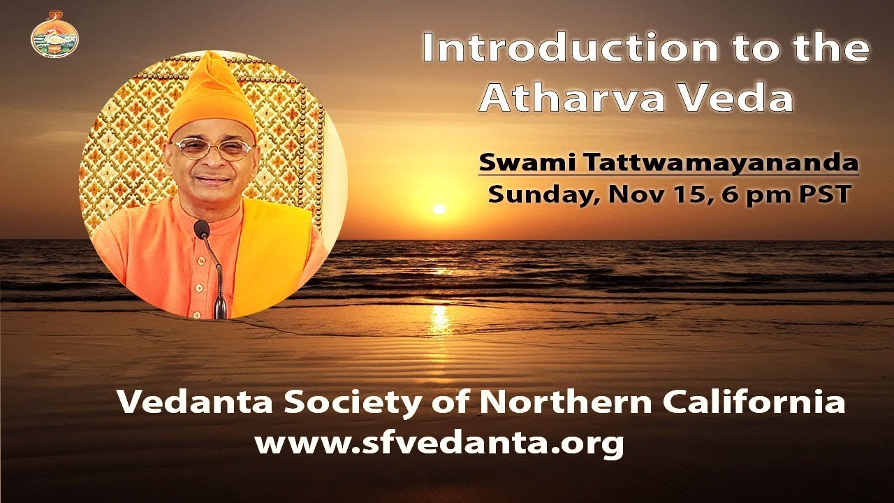 Introduction to the Atharva Veda | Swami Tattwamayananda