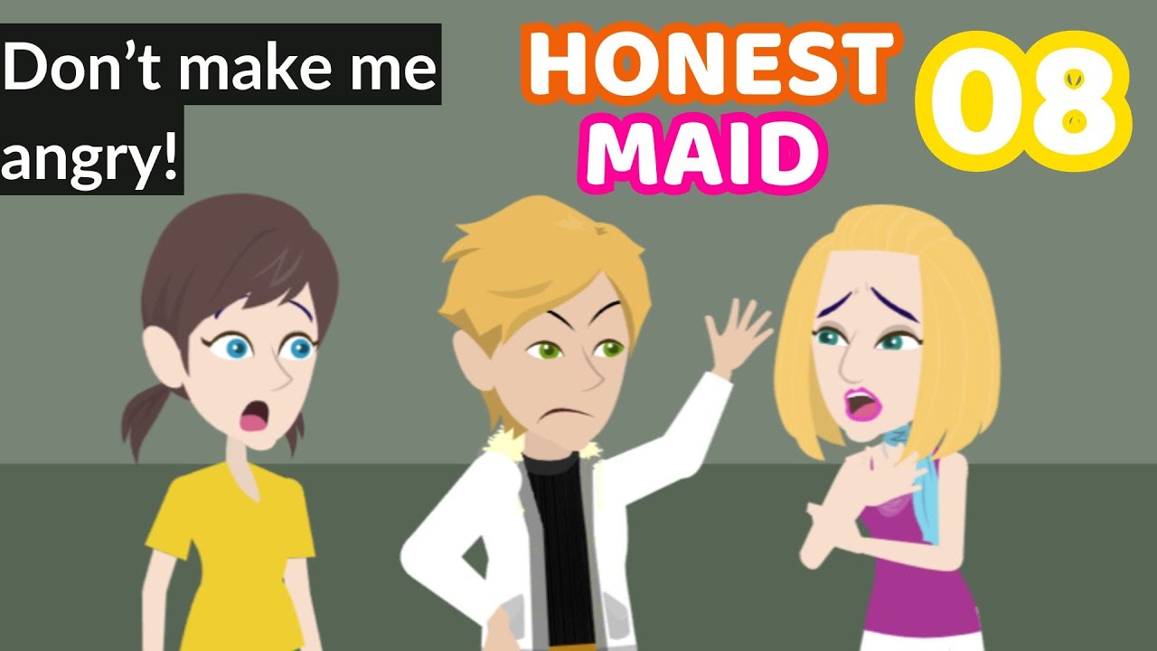 Honest Maid Ep 8 - Poor Girl English Story - English Story 4U
