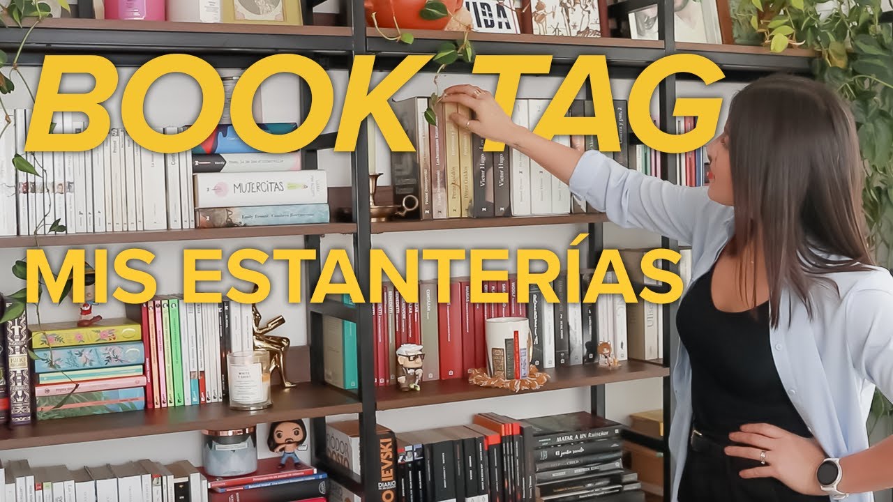 Book Tag de mis estanter&iacute;as 📚✨ | Todo sobre mi librero