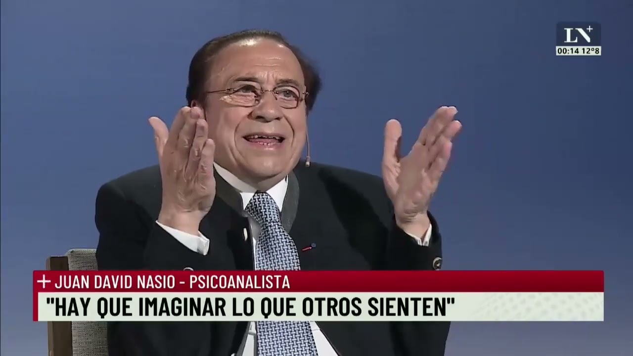 Dr. Juan David Nasio - Entrevista con Luis Novaresio LN+