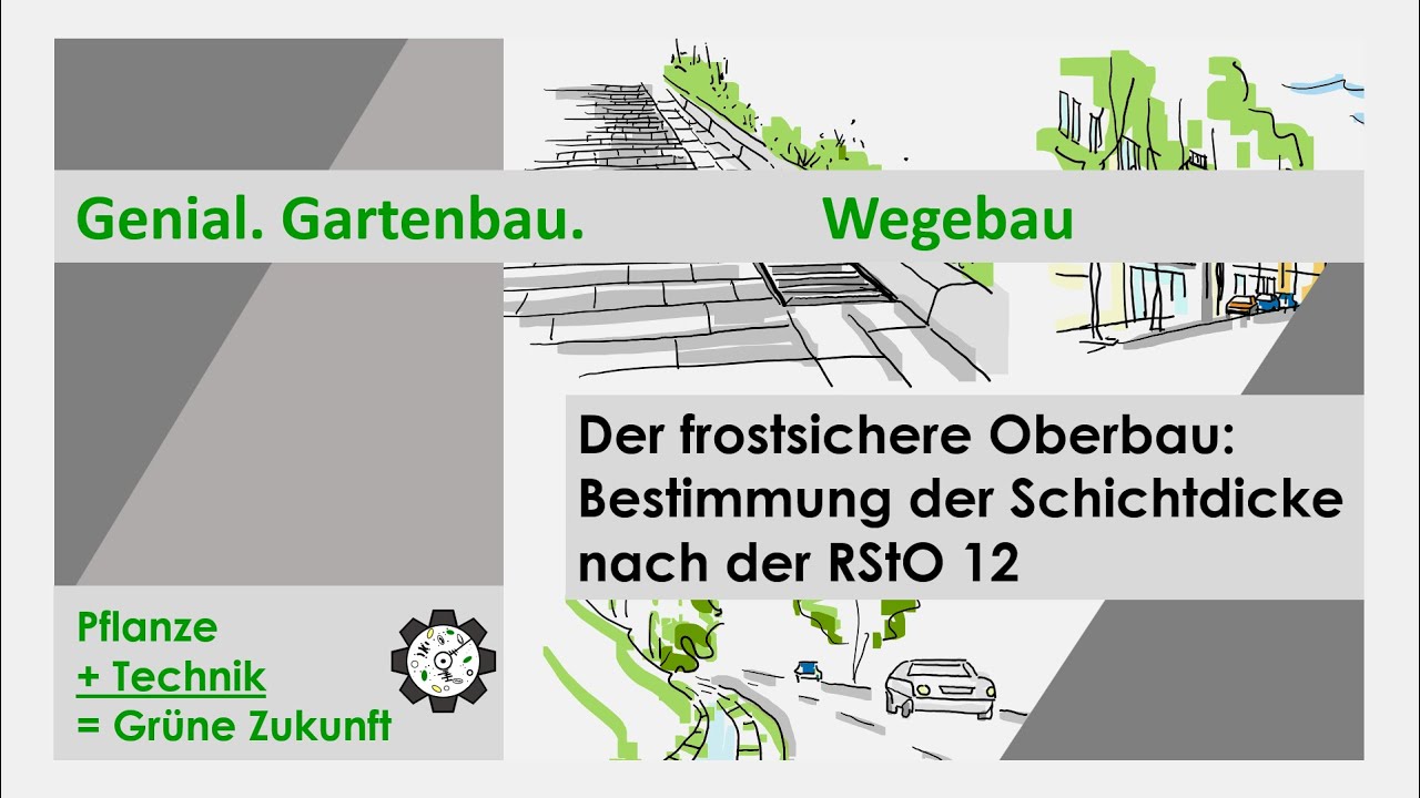 Wegebau | Bestimmung der Schichtdicke des Oberbaus nach der RStO 12 | Tutorial #14