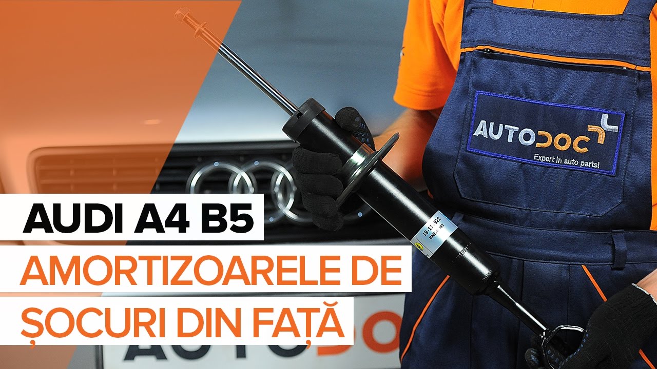 Cum se inlocuiesc amortizoare din față pe AUDI A4 B5 TUTORIAL | AUTODOC