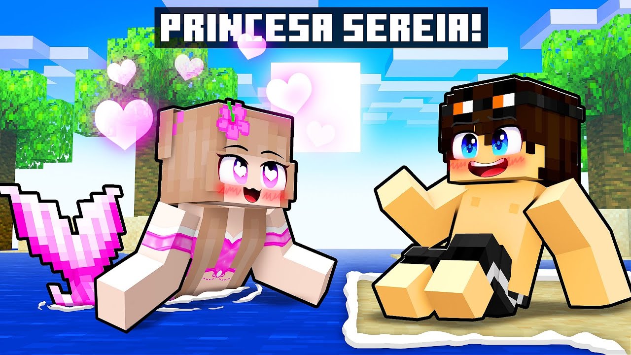 A PRINCESA SEREIA se APAIXONOU por MIM no Minecraft!