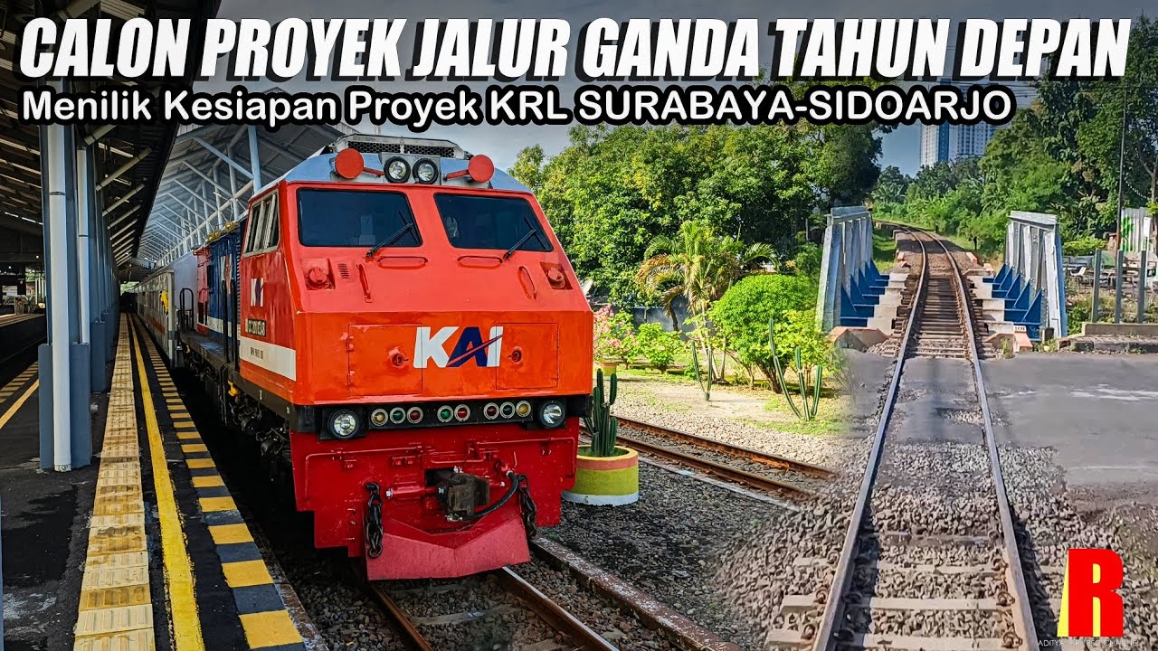 Menilik Kesiapan Proyek DT & KRL Surabaya-Sidoarjo Tahun Depan! (Backride Jalur Sidoarjo-Surabaya)