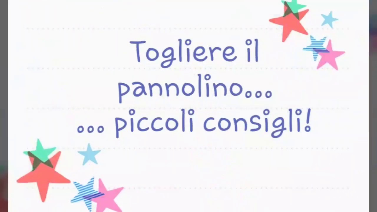 Come togliere il pannolino... Piccoli consigli!