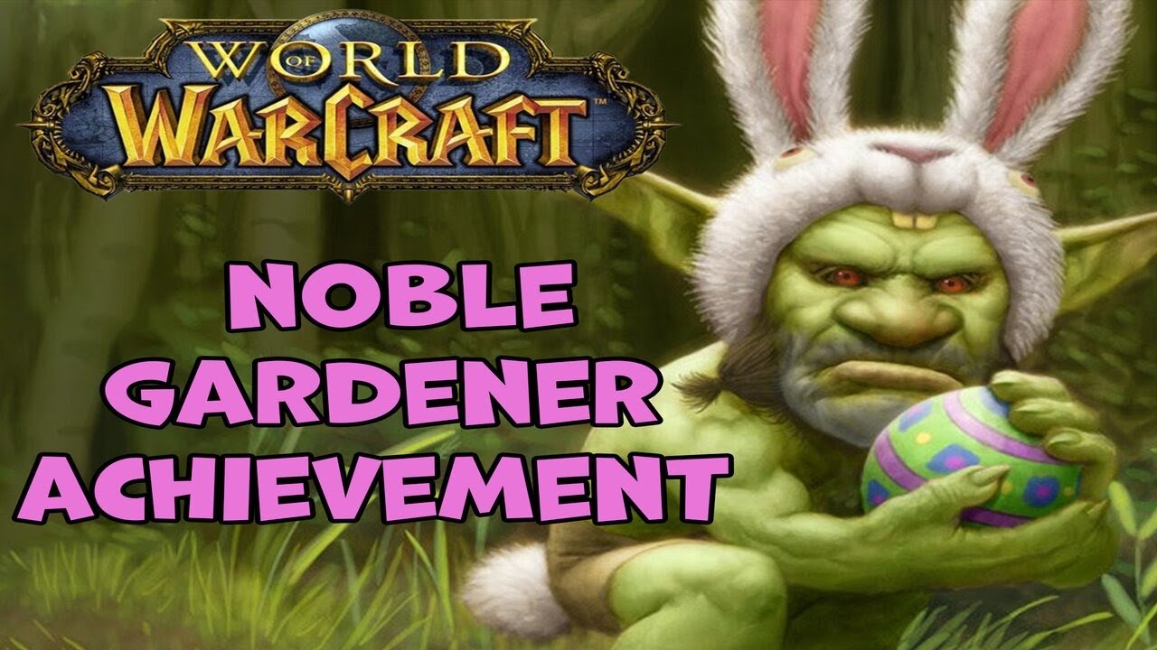 How to Complete the Noble Gardener Achievement