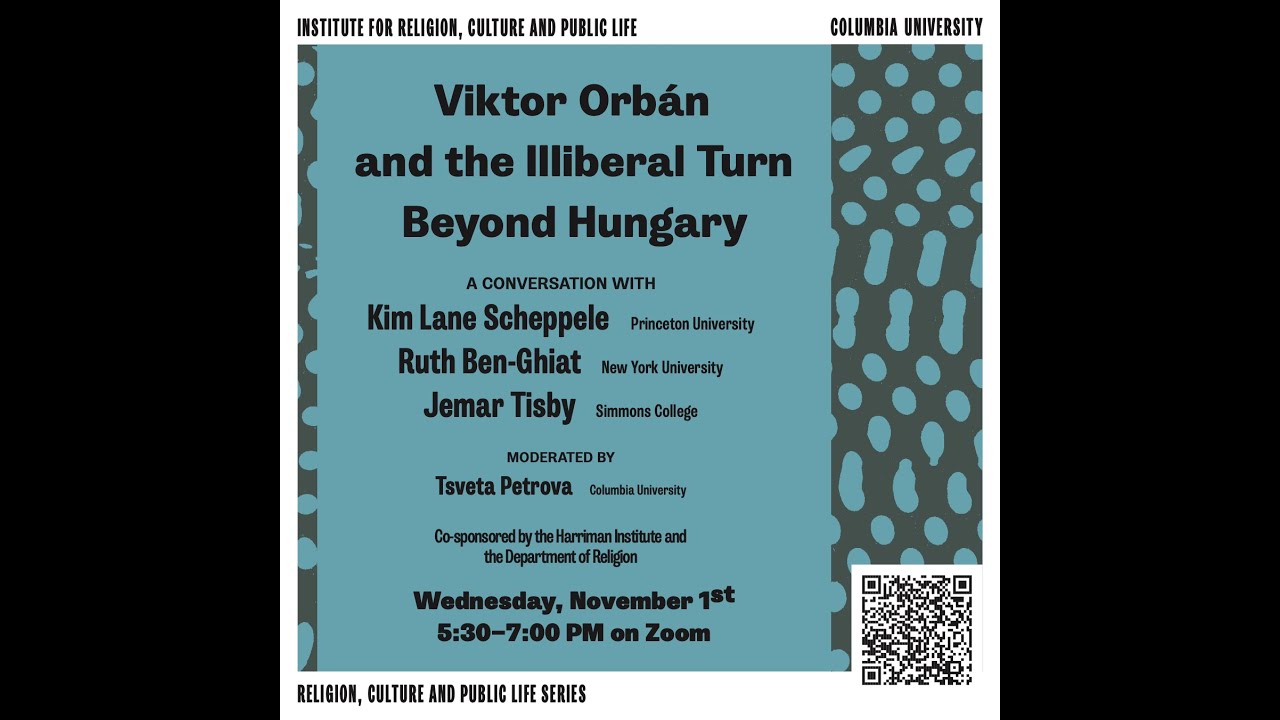 Victor Orbán and the Illiberal Turn Beyond Hungary