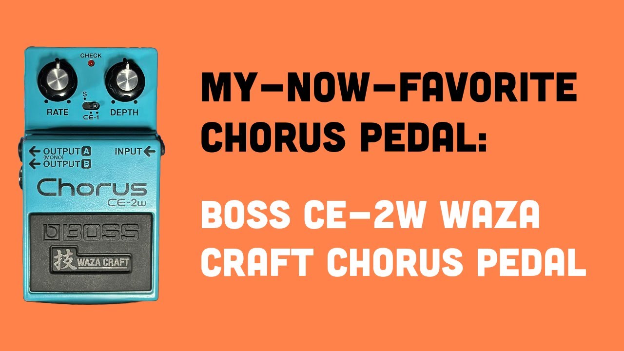 BOSS CE-2 Waza Craft Chorus Pedal - Demo
