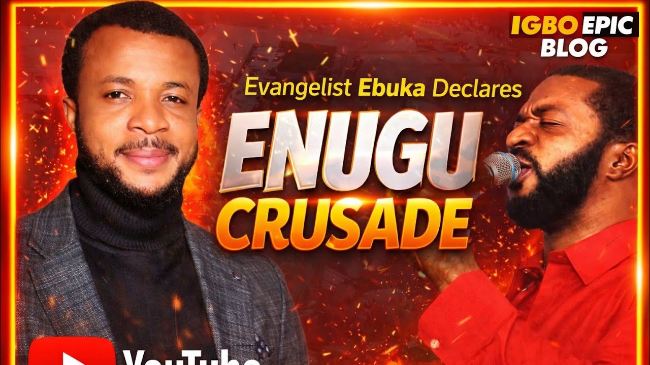 ENUGU STATE GET READY: EVANGELIST EBUKA OBI ANNOUNCES MEGAN CRUSADE AT NNAMDI AZIKIWE STADIUM.