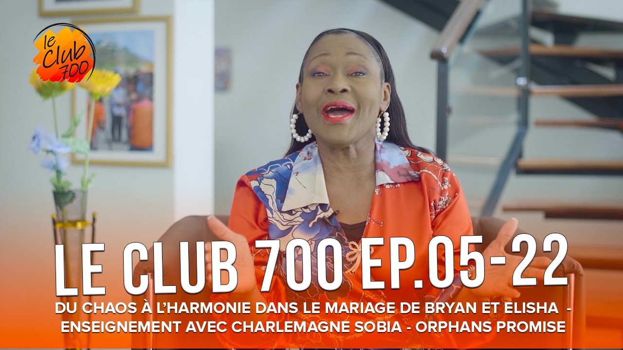 Le Club 700 - Ep.05- 22 : De mariage rocailleux à mariage harmonieux pour Bryan et Elisha...