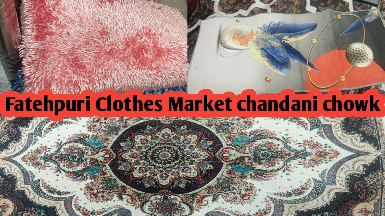 Fatehpuri Clothes Market chandani chowk, bedsheet, sofa cover,bed runner,