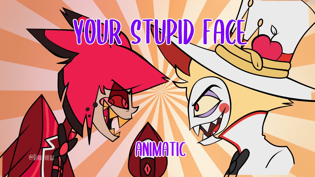 Your Stupid Face | Alastor and Lucifer (AI Cover) | Hazbin Hotel Animatic